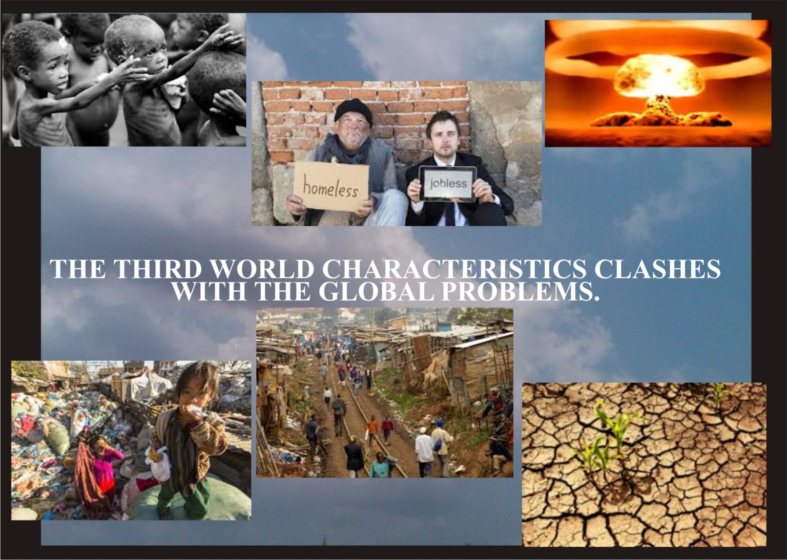 the-third-world-characteristics-clashes-with-the-global-problems-nokview